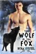 The Wolf in the Fox by Rosa Steel