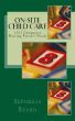 On Site Child Care: 1551 Companies Meeting Parent's Needs by Sephelia Beard
