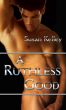A Ruthless Good by Susan Kelley