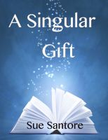 Cover for 'A Singular Gift'