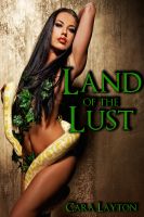 Cover for 'Land of the Lust (Reluctant Monster Sex Erotica)'