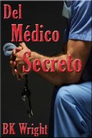 Cover for 'Del M&eacute;dico Secreto'
