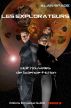 Les Explorateurs (Recueil de nouvelles) by Alan Spade