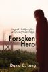 Forsaken Hero by David Long