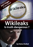 Cover for 'Wikileaks - Is truth dangerous'