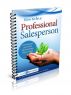 How to be a Professional Salesperson by Louie Bernstein