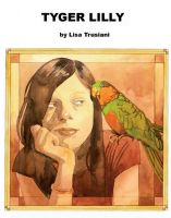 Cover for 'Tyger Lilly'
