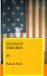 The End of Terrorism by Rakesh Sethi