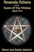 Amanda Ackers and The Realm Of The Witches by GlennAndSasha Gabriel