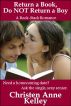 Return a Book, Do NOT Return a Boy by Christen Anne Kelley