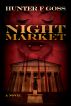 Night Market by Hunter Goss