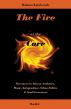 The Fire at the Core. Discourses  on African Aesthetics, Music, Jurisprudence, Ethno-Politics & Good Governance by Malama Katulwende
