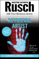 Cover for 'The Retrieval Artist: A Retrieval Artist Short Novel'