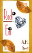Rack Em by A.H. Scott