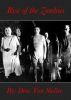 Rise of the Zombies by Drac Von Stoller
