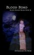 Blood Bond by Amy Blankenship