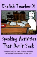 Cover for 'Speaking Activities That Don't Suck'
