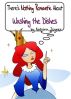 There's Nothing Romantic About Washing the Dishes by Katrina Joyner-Belcher