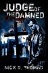 Judge of the Damned by Nick S. Thomas