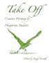 Take Off: Creative Writing by Hungarian Students by JÃ³zsef HorvÃ¡th