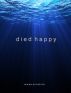Died Happy by Renee Mirabito