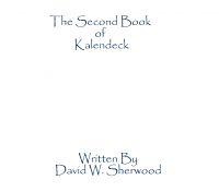 Cover for 'The Second Book of Kalendeck'