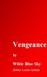 Vengeance by Wilde Blue Sky
