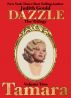 Dazzle The Trilogy Volume Two â€” Tamara by Judith Gould