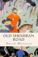 Cover for 'Old Shemiran Road'