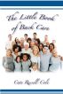 The Little Book of Back Care by Cate Russell-Cole