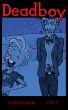Deadboy Part 9 by Rick Parker