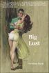 Big Lust by Christine Doyle