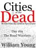 The Road Warriors by William Young