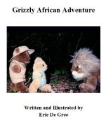 Cover for 'Grizzly African Adventure'