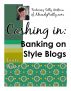 Cashing In: Banking on Style Blogs by Laura Isaacs