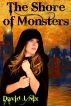 The Shore of Monsters by David J. Nix