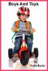 Boys and Toys by Katie Byrde