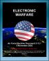 Air Force Doctrine Document 3-13.1: Electronic Warfare, Electronic Attack, Electronic Protection, Disruption, EW and Major Battles (Normandy Landing, Vietnam, Desert Storm) by Progressive Management