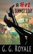 A Hot Summer's Day by G. G. Royale