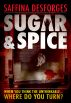 Sugar & Spice by Saffina Desforges