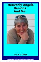 Cover for 'Heavenly Angels, Demons and Me'