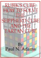 Cover for 'Rubik's Cube: How to Solve the Shepherd Cube and Tartan Cube'