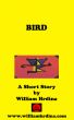 Bird by William Hrdina
