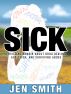 Sick by Jen Smith