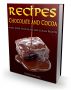 Chocolate and Cocoa Recipes and Home Made Candy Recipes by Nelson Savayi