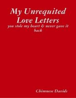 Cover for 'My Unrequited Love Letters'