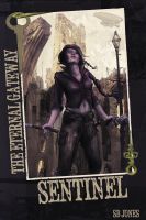 Cover for 'The Eternal Gateway Book Three: Sentinel'