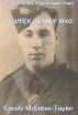 A Week In May 1940 by Carole McEntee-Taylor