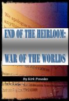 Cover for 'End of the Heirloom: War of the Worlds'