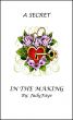 A Secret In The Making by JudyFaye 